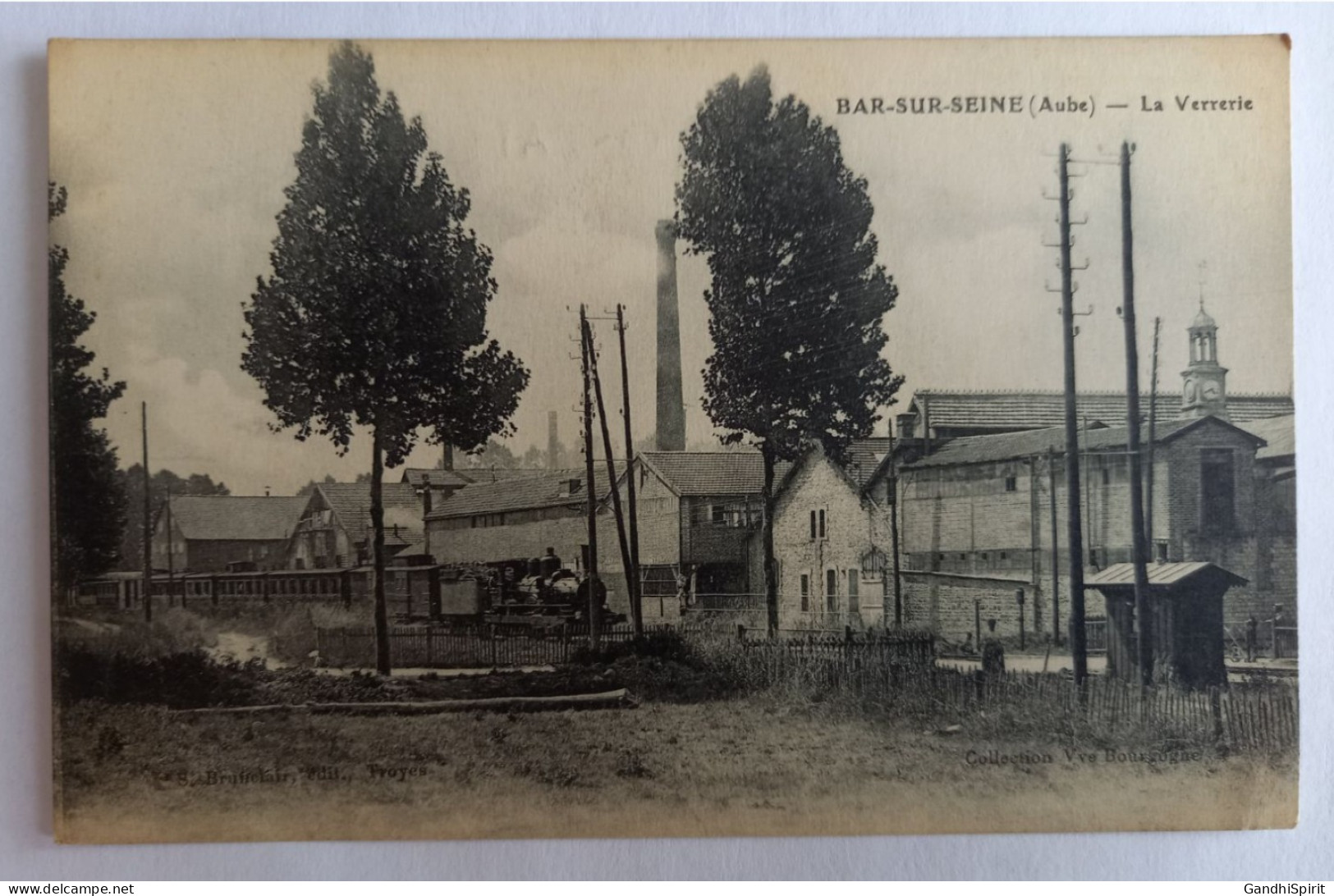 Bar Sur Seine - La Verrerie - Train, Locomotive - Bar-sur-Seine