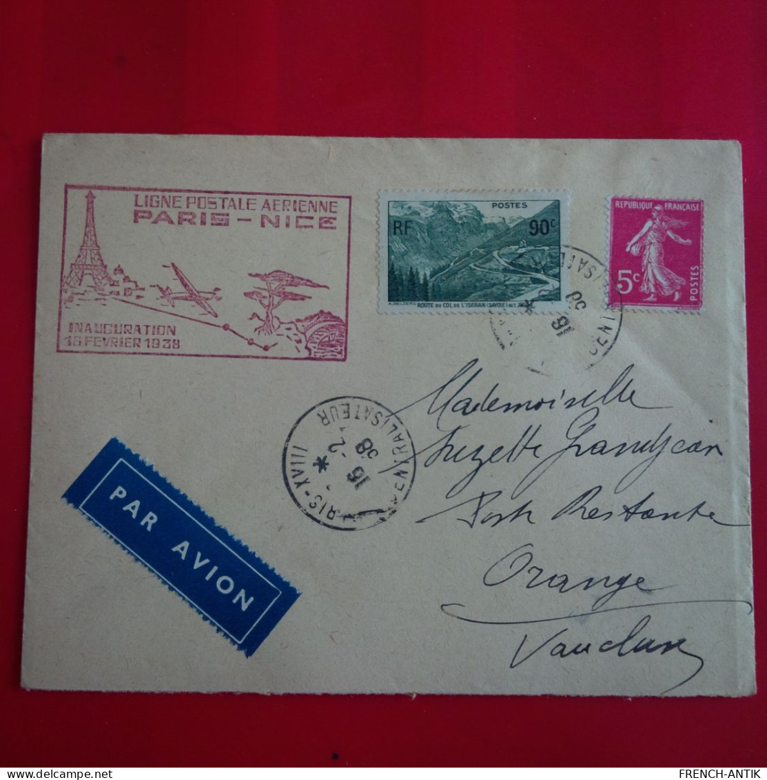 LETTRE PARIS POUR ORANGE INAUGURATION LIGNE POSTALE AERIENNE PARIS NICE 1938 - Storia Postale