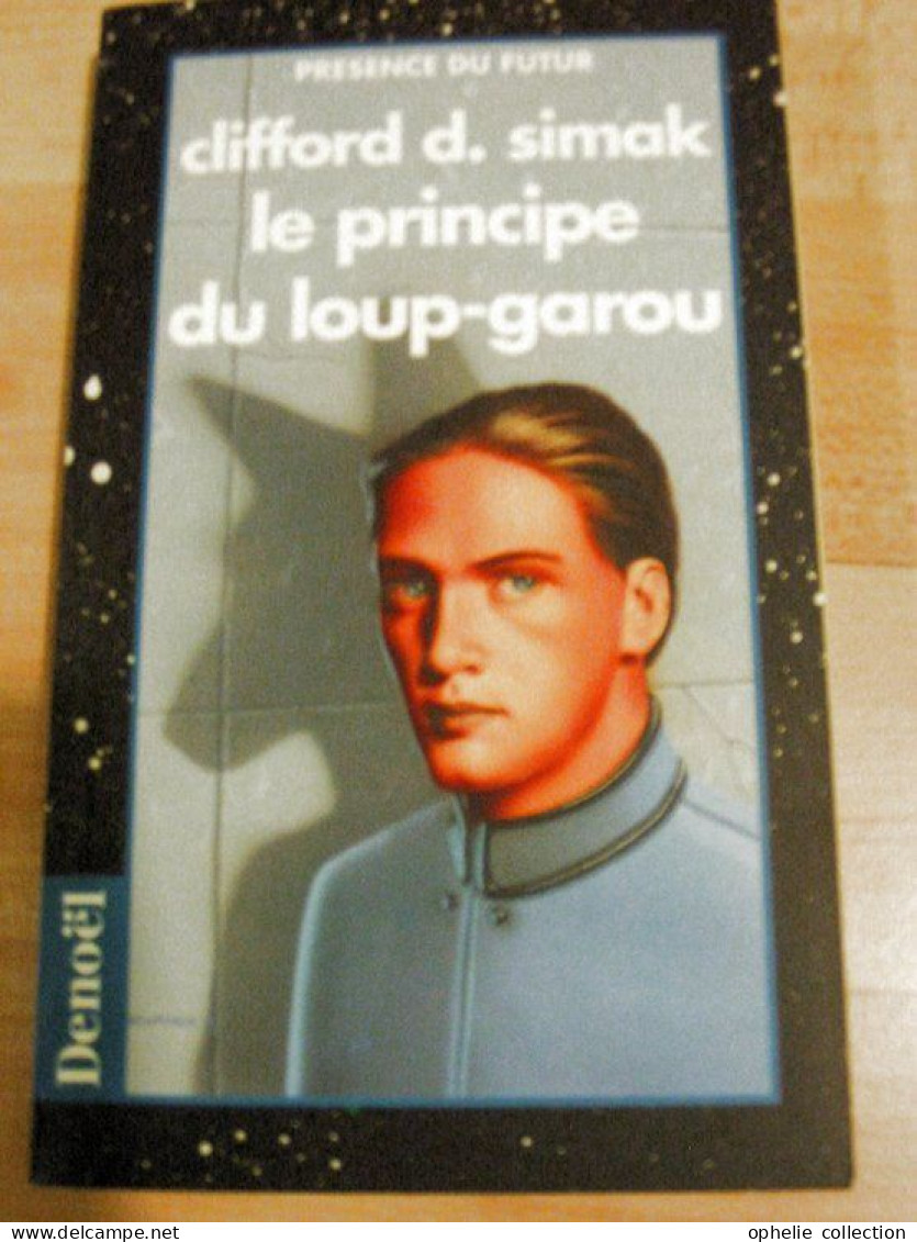 Le Principe Du Loup-Garou - Simak Clifford D. - Denoël