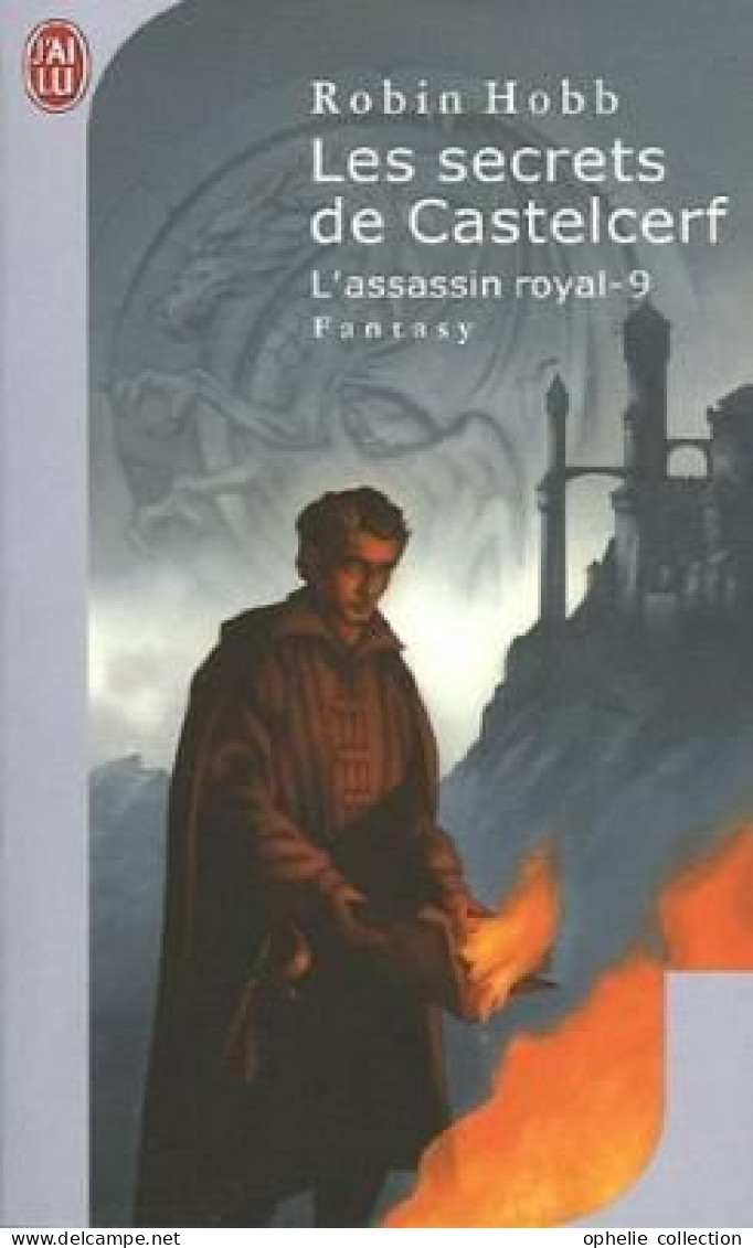 L'assassin Royal Tome 9 - Les Secrets De Castelcerf - Robin Hobb - J'ai Lu