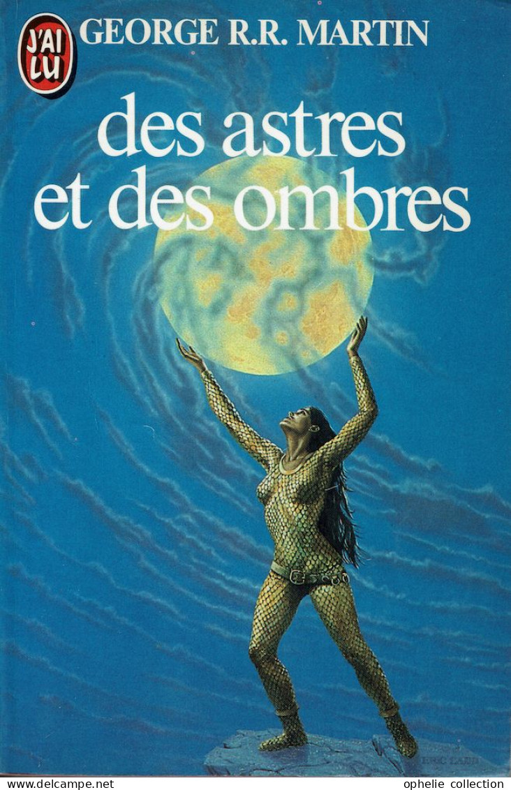 Des Astres Et Des Ombres - George R. R. Martin - J'ai Lu