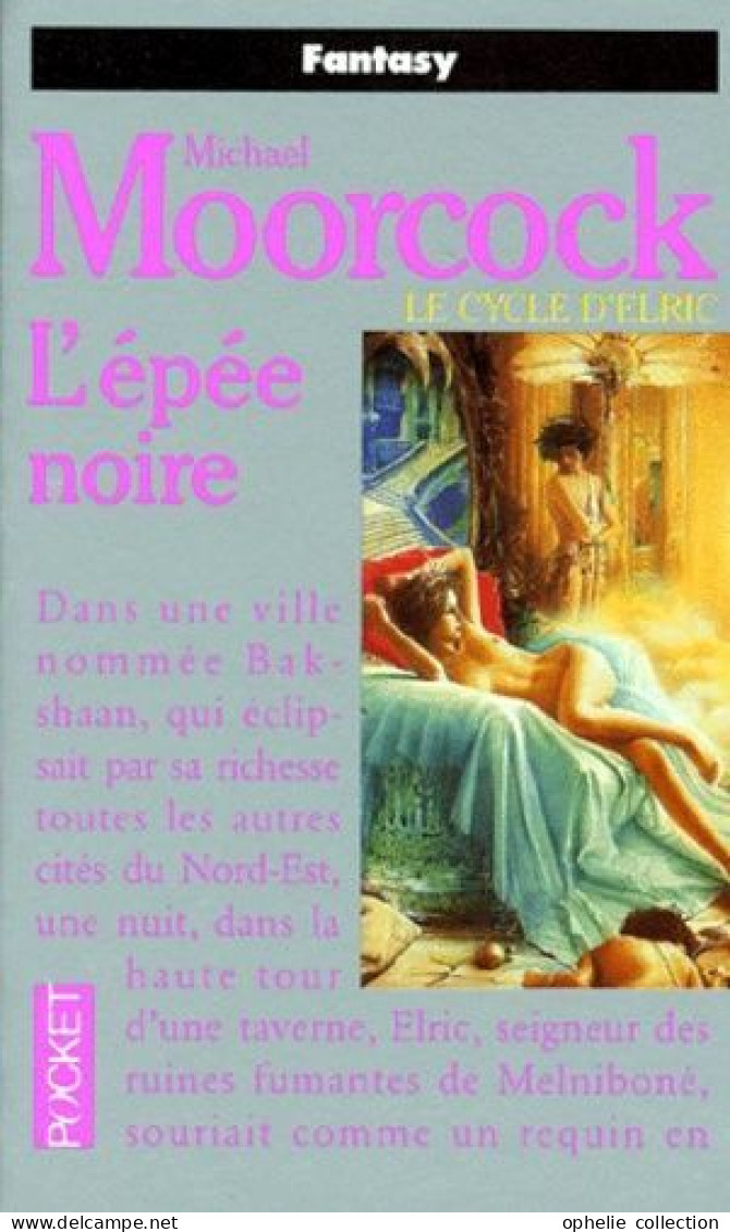 Le Cycle D'elric - L'épée Noire - Michael Moorcock - Presses Pocket