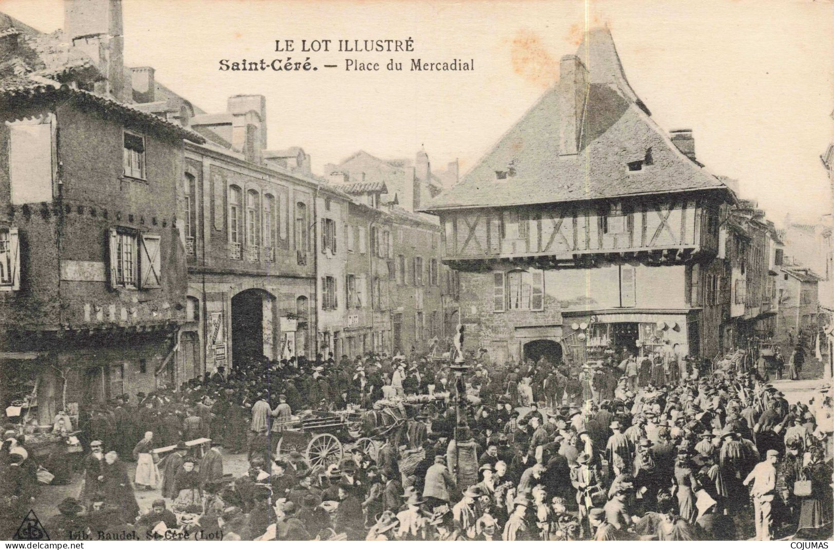 46 - SAINT CERE - S19176 - Place Du Mercadial - Saint-Céré