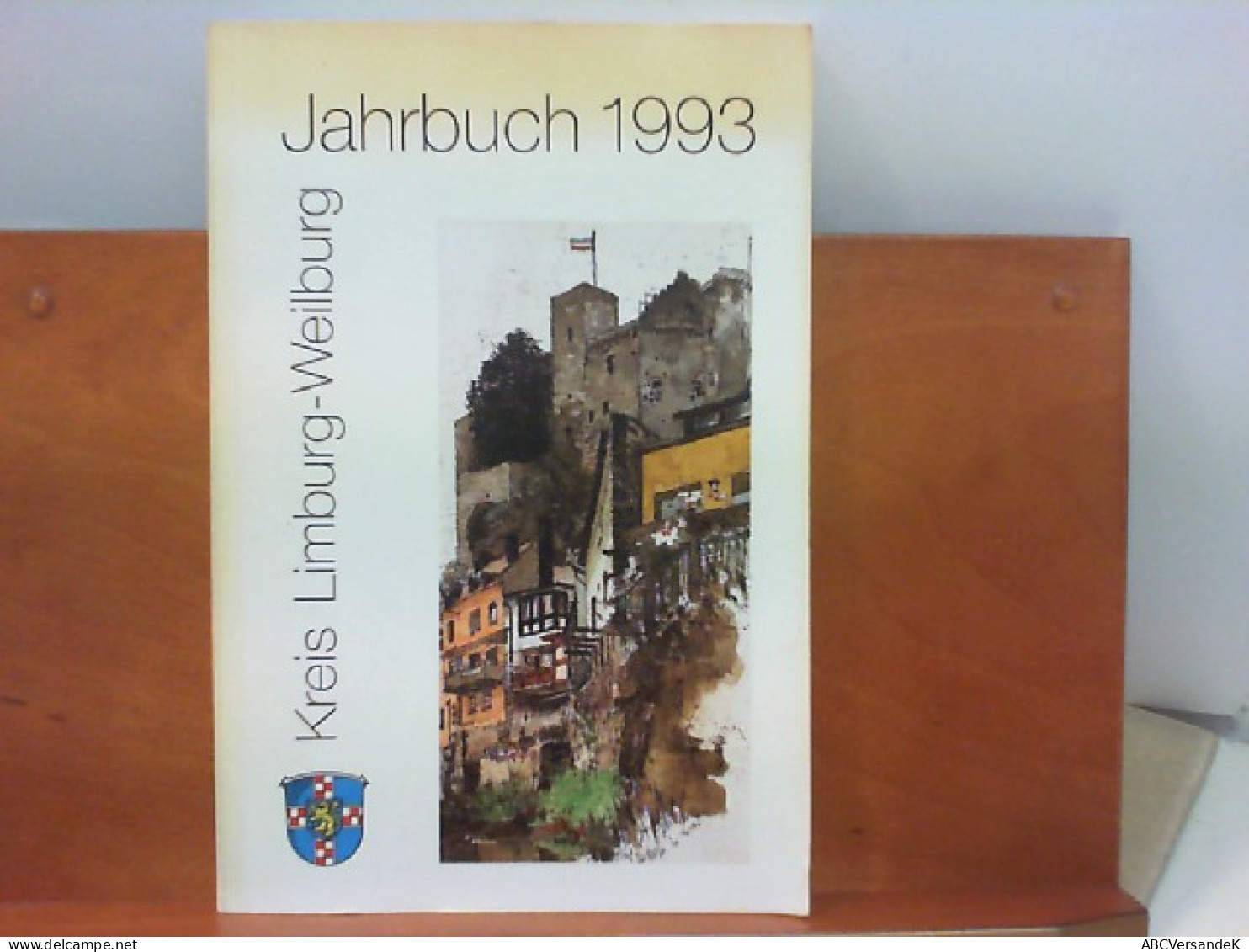 Jahrbuch Für Den Kreis Limburg - Weilburg 1993 - Hessen