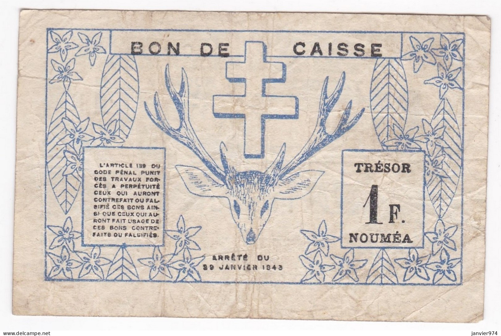 Nouvelle Calédonie 1 Franc 1943 , Trésorerie De Nouméa , N° 241452 - Nouméa (New Caledonia 1873-1985)