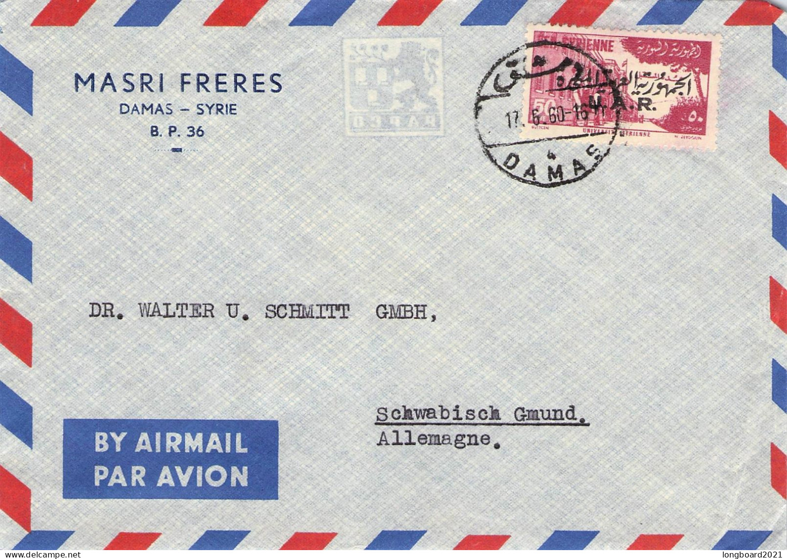 SYRIA - AIRMAIL 1960 DAMAS > SCHWÄBISCH GMÜND/DE / *383 - Syrien