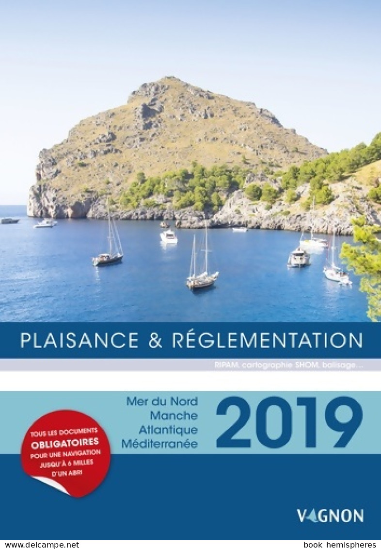 Plaisance Et Réglementation 2019 De Vagnon (2018) - Barche