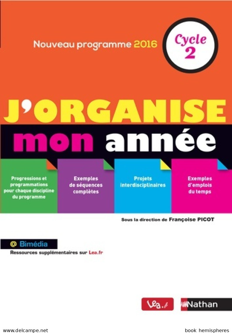 J'organise Mon Année - Cycle 2 De Collectif (2016) - 0-6 Ans