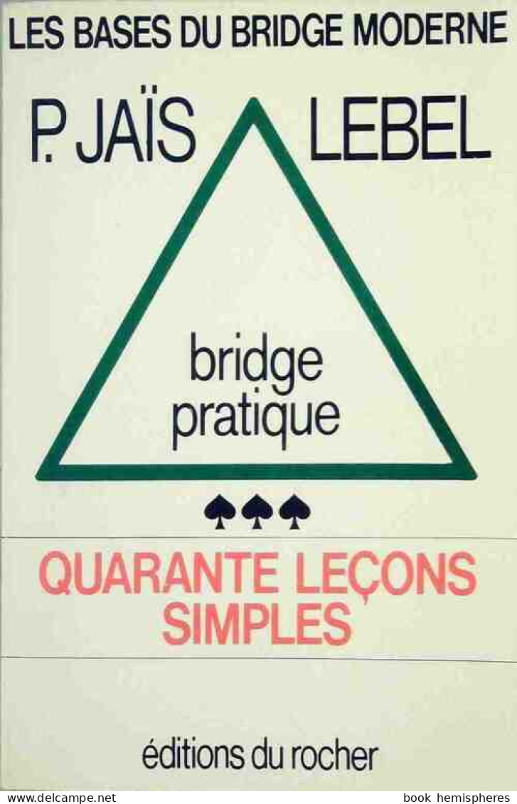 Bridge Pratique De Michel Jaïs (1980) - Palour Games