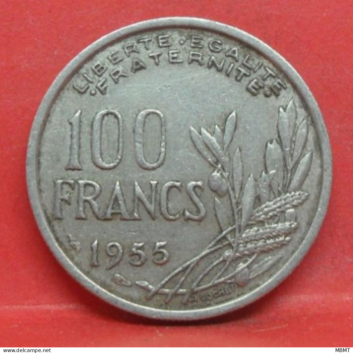 100 Francs Cochet 1955 - TTB - Pièce Monnaie France - Article N°1017 - 100 Francs