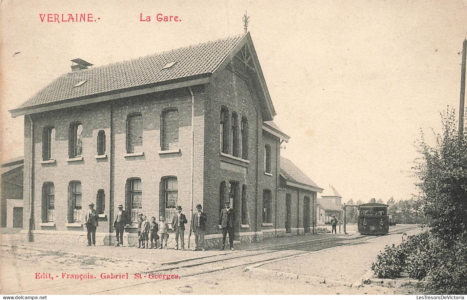 Belgique - Verlaine - La Gare - Edit. François Gabriel - Animé - Train - Carte Postale Ancienne - Verlaine