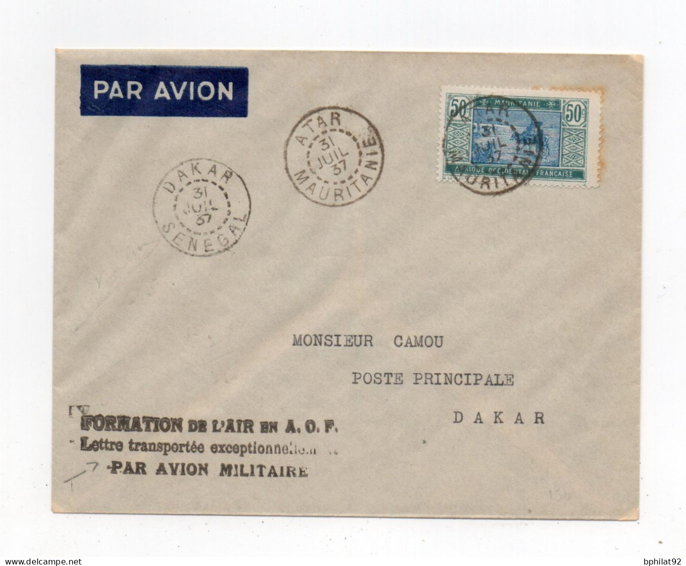 !!! FORMATION DE L'AIR EN AOF, LETTRE TRANSPORTEE EXCEPTIONNELLEMENT PAR AVION MILITAIRE LETTRE D'ATAR DU 31/7/1937 - Covers & Documents