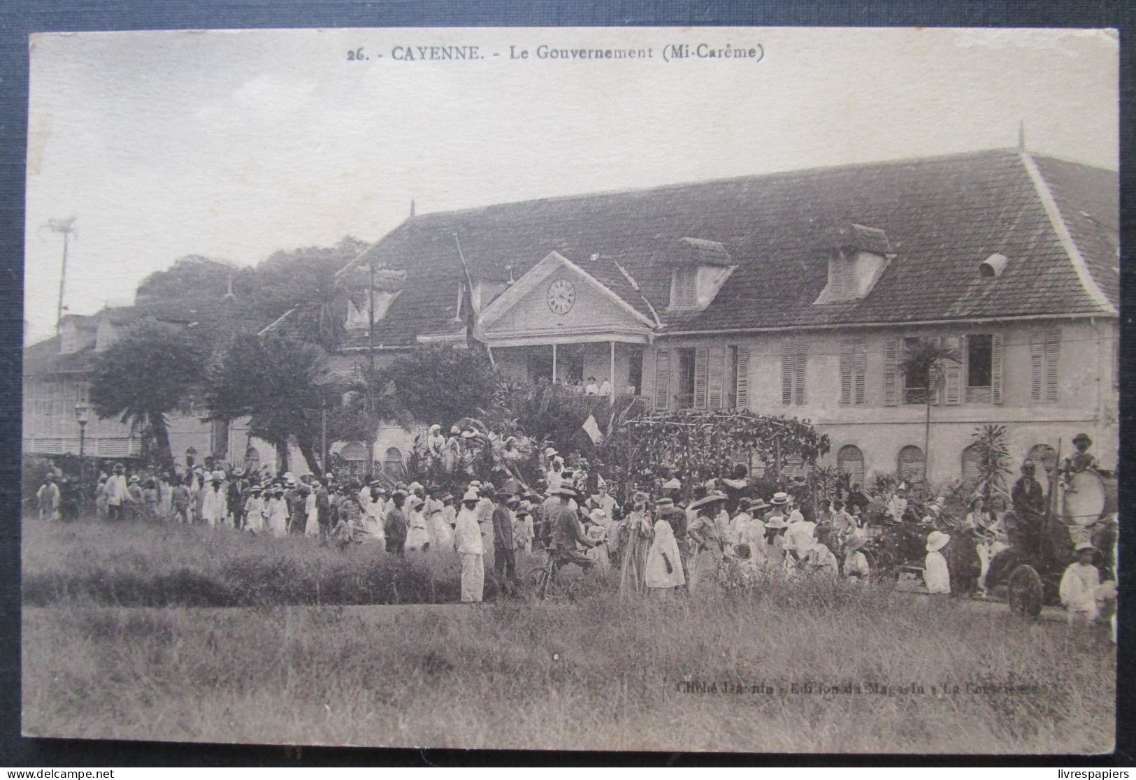 Guyane Cayenne Gouvernement Mi Câreme Cpa - Cayenne