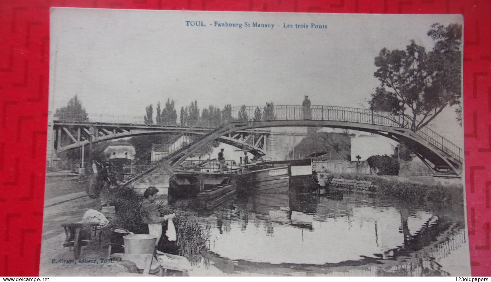 54 TOUL FAUBOURG SAINT MANSUY PENICHE CANAL LAVANDIERE - Toul