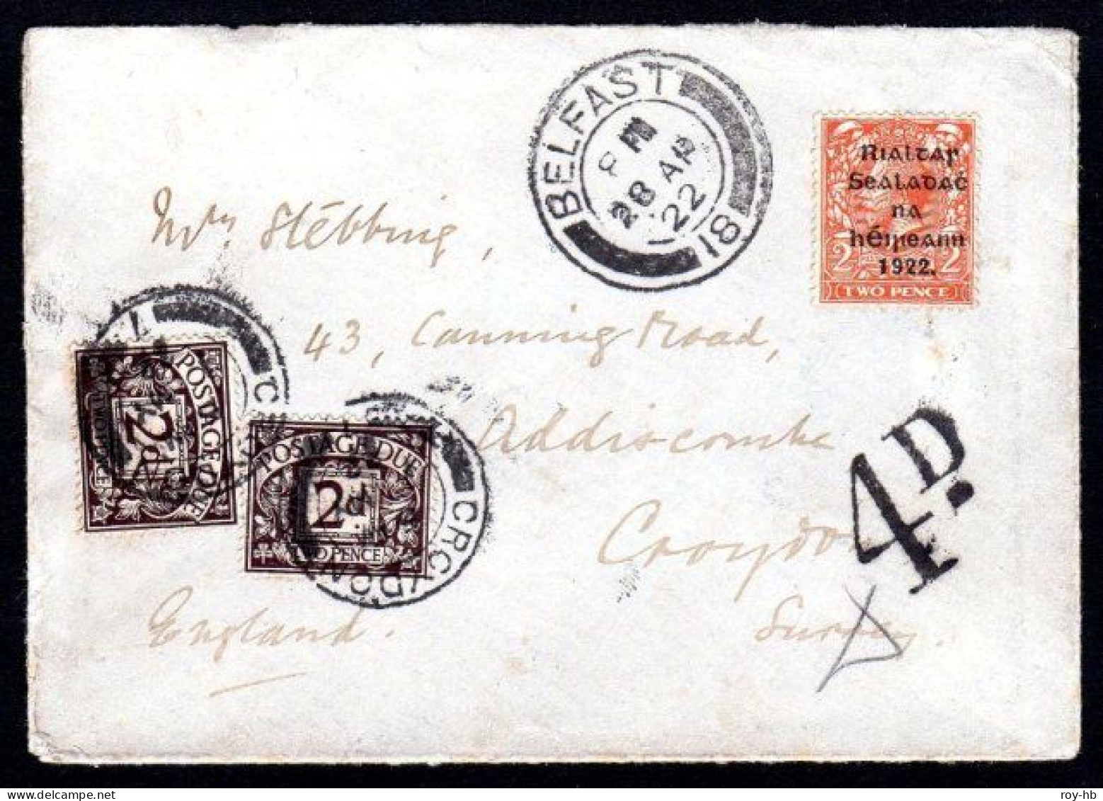 1922 Transition Period: Thom 2d Die I Used On Cover From Belfast 28 AP 22, Charged 4d Postage Due - Prefilatelia
