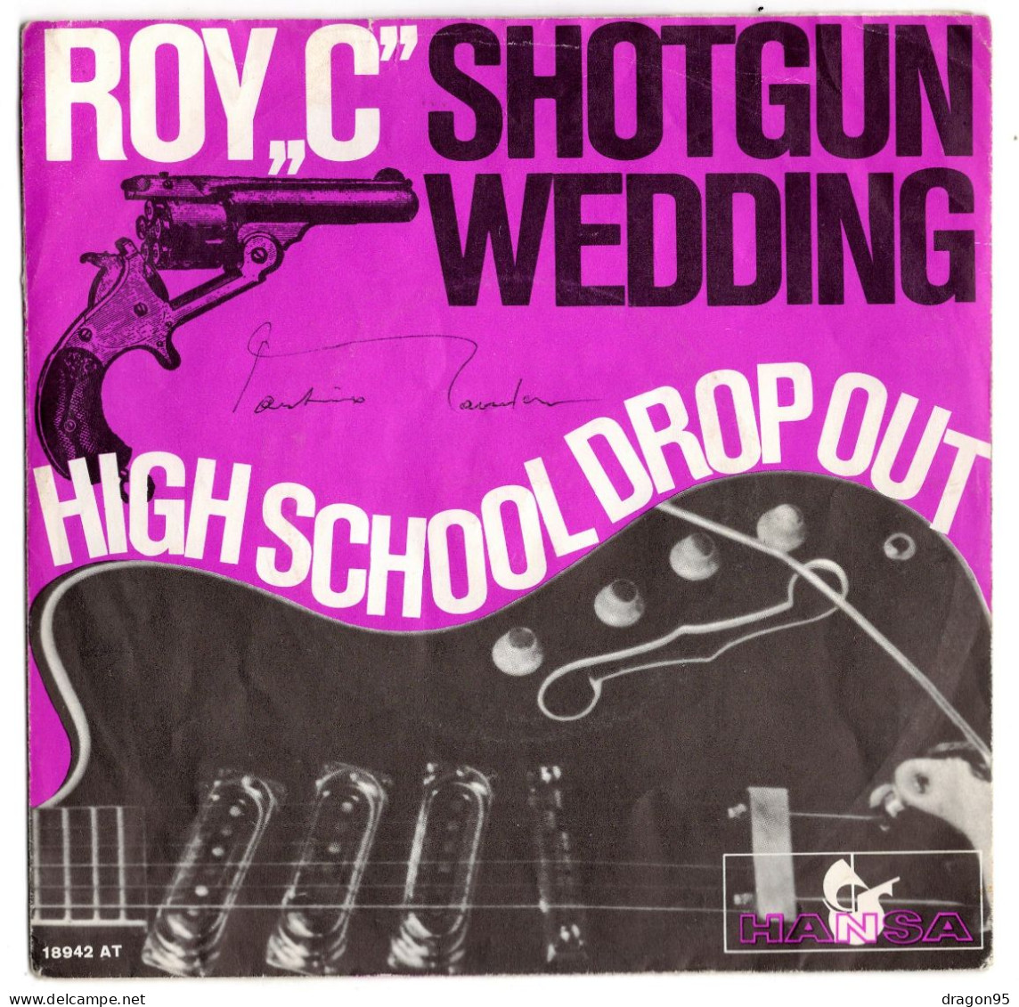 ROY "C" : Shotgun Wedding - HANSA 18942 AT - Allemagne - 1966 - Soul - R&B