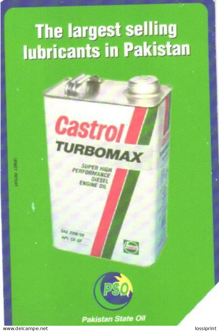 Pakistan:Used Phonecard, Telips, 100 Rs, Castrol Turbomax - Pakistan