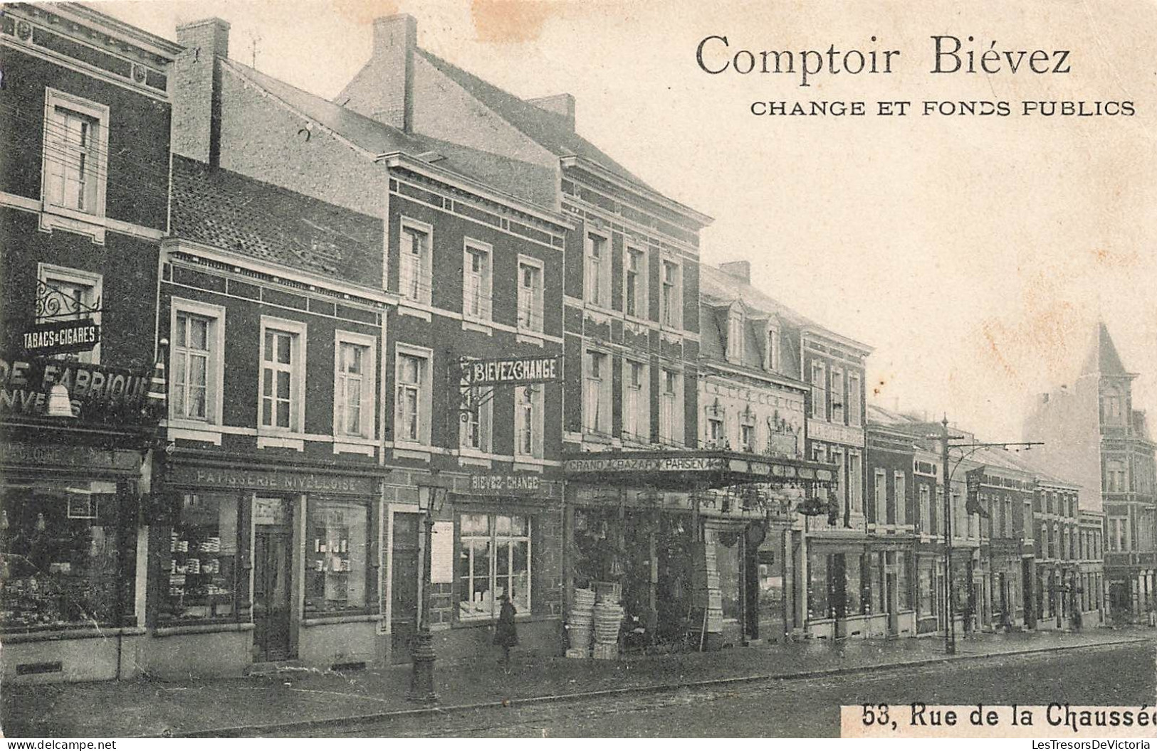 Belgique - Comptoir Biévez - Change Et Fonds Publics - Rue De La Chaussée - Oblitéré Le Roeulx - Carte Postale Ancienne - La Louvière