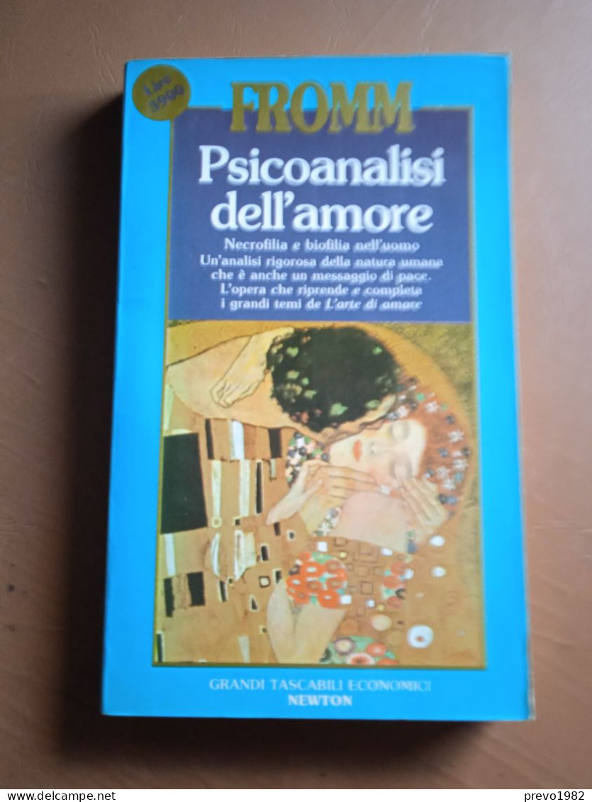 Psicoanalisi Dell'amore - E. Fromm - Ed. Grandi Tascabili Economici Newton - Medicina, Biologia, Chimica