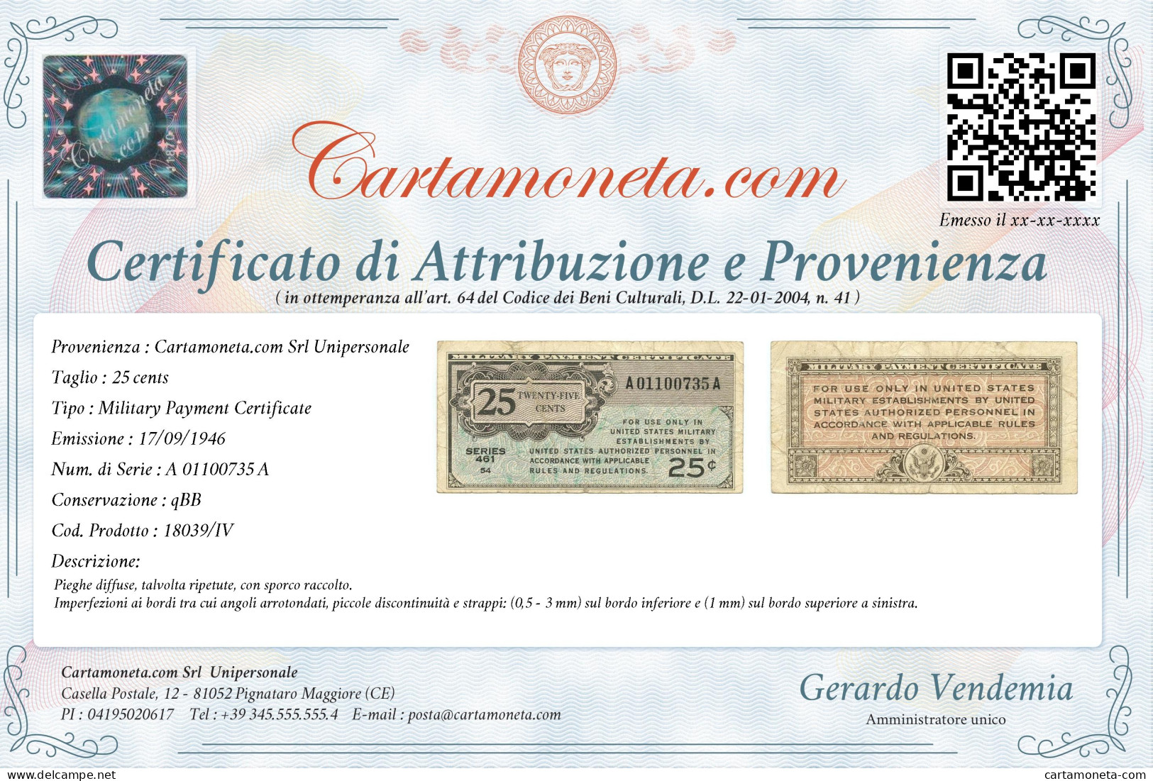 25 CENTS MILITARY PAYMENT CERTIFICATE UNITED STATES 17/09/1946 QBB - Occupazione Alleata Seconda Guerra Mondiale