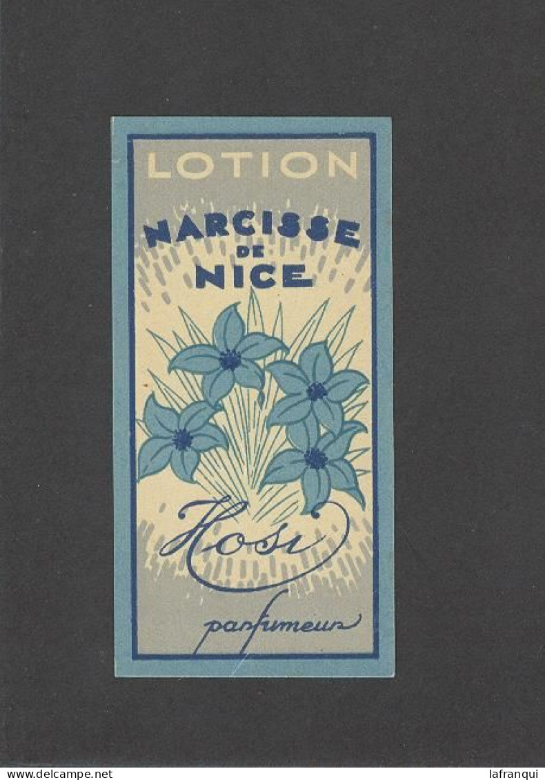 Themes Div-ref TT288- Publicité -petite Etiquette Carte Parfumée 8cms X,4cms-lotion Narcisse De Nice -parfumeur Hosi - Anciennes (jusque 1960)