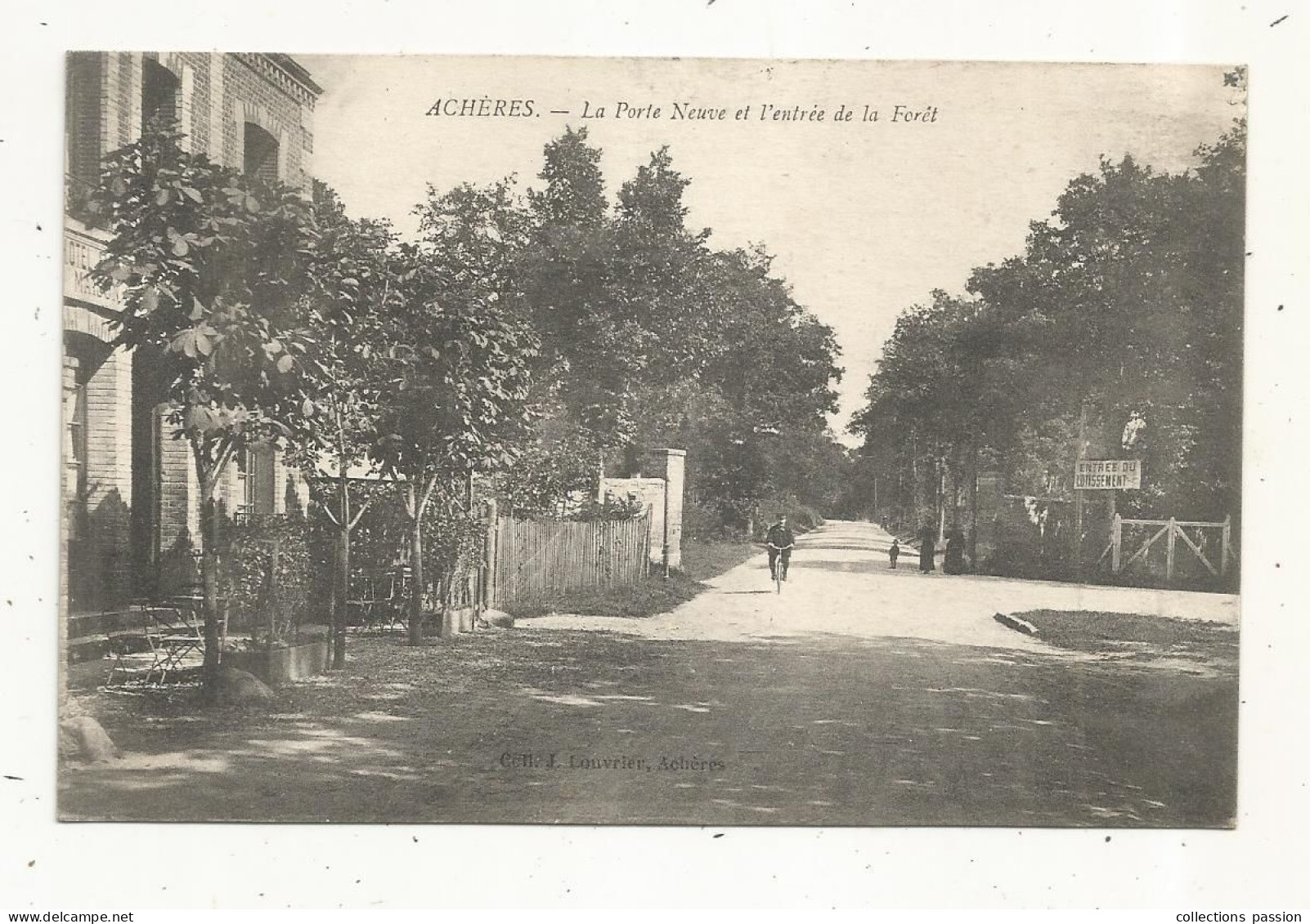 JC, Cp, 78, ACHERES, La Porte Neuve Et L'entrée De La Forêt, écrite 1918 - Acheres