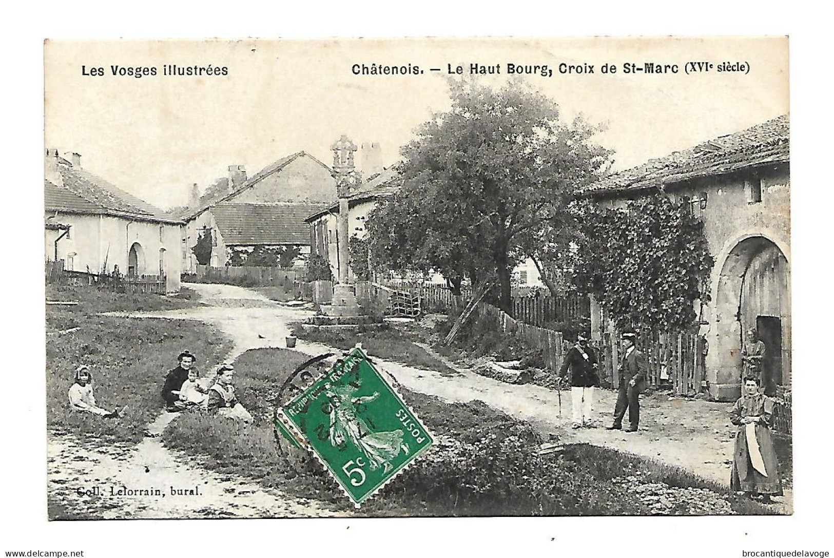 CPA 88 CHATENOIS Le Haut Bourg Croix De Saint Marc ( XVI° Siècle ) - Chatenois