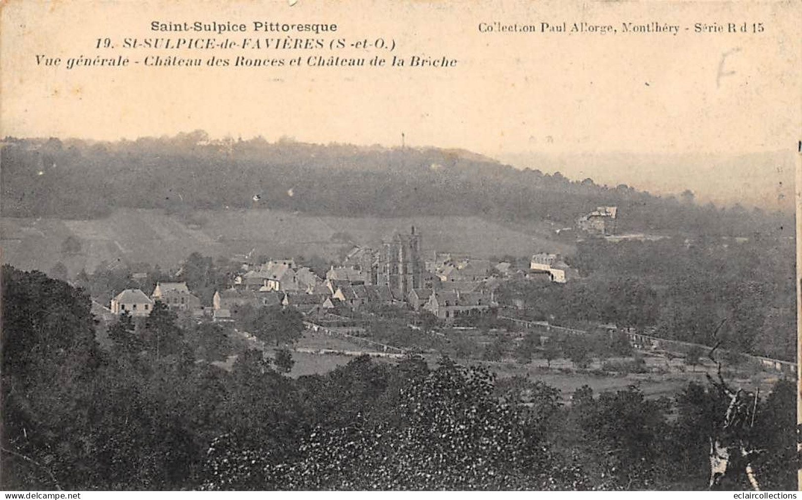 Saint Sulpice De Favières             91         Vue Générale. Châteaux Des Ronces Et De La Briche     (voir Scan) - Autres & Non Classés