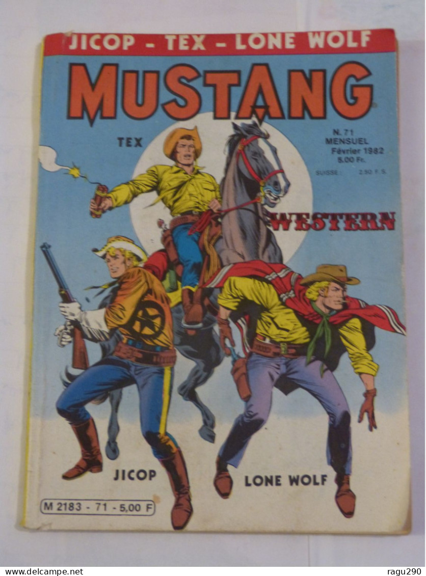 MUSTANG  N° 71  Avec  TEX WILLER - Mustang