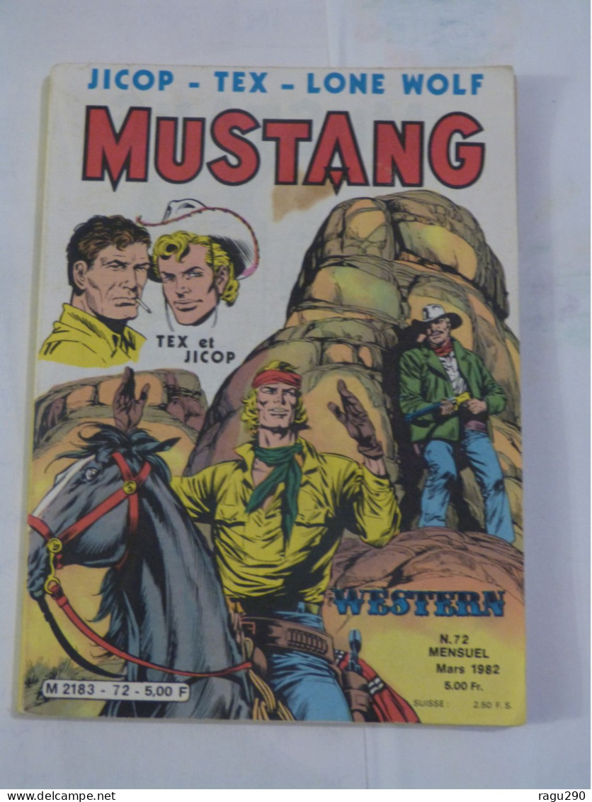 MUSTANG  N° 72  Avec  TEX WILLER - Mustang