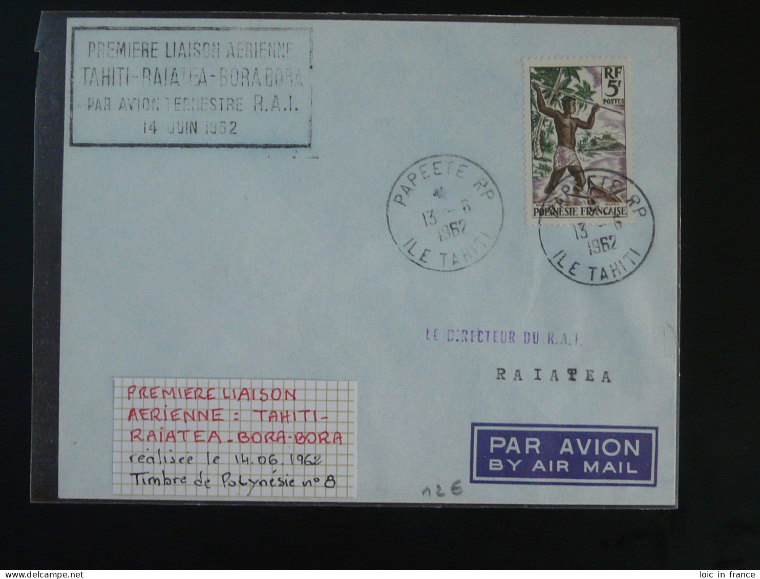 Lettre Premier Vol Première Liaison Aérienne Tahiti Raiatea Polynesie Francaise 1962 - Storia Postale