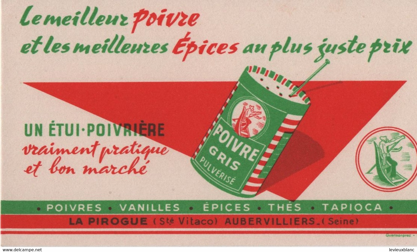 Buvard Ancien /La PIROGUE/ Poivre Gris / Sté VITACO/AUBERVILLIERS/ (Seine)/Vers 1950-1960    BUV655bis - Levensmiddelen