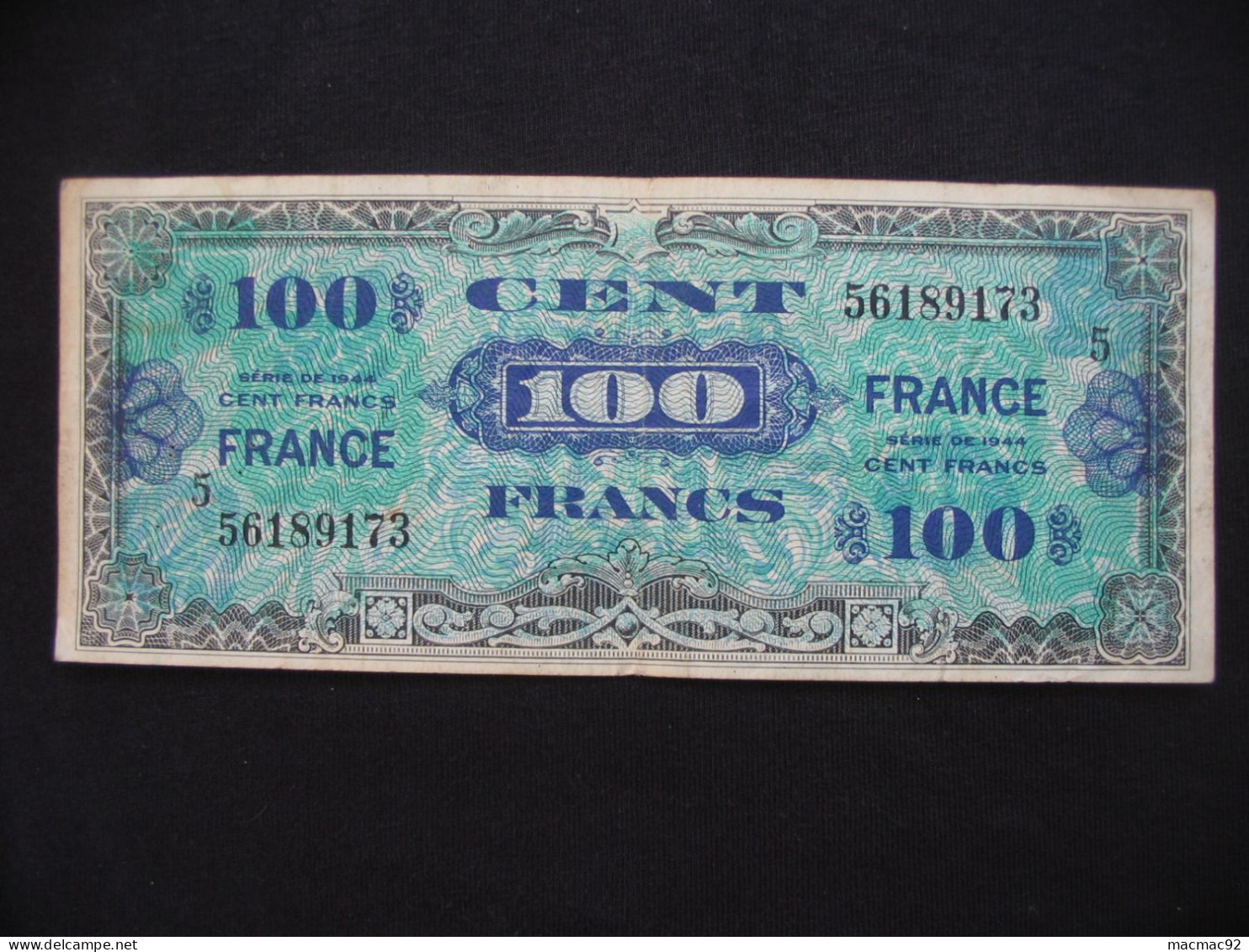 Billet De Débarquement - 100 Cents Francs  FRANCE 1944 - Série  5   **** EN ACHAT IMMEDIAT **** - 1944 Drapeau/Francia