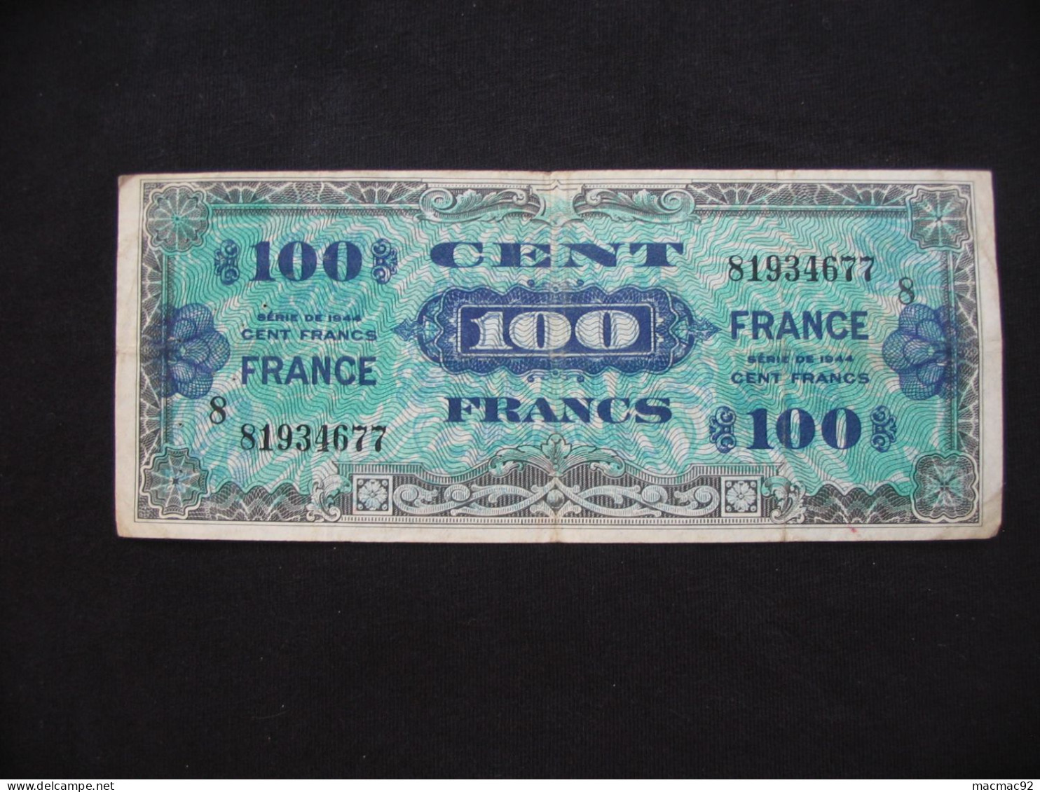 Billet De Débarquement - 100 Cents Francs  FRANCE 1944 - Série  8   **** EN ACHAT IMMEDIAT **** - 1944 Flagge/Frankreich