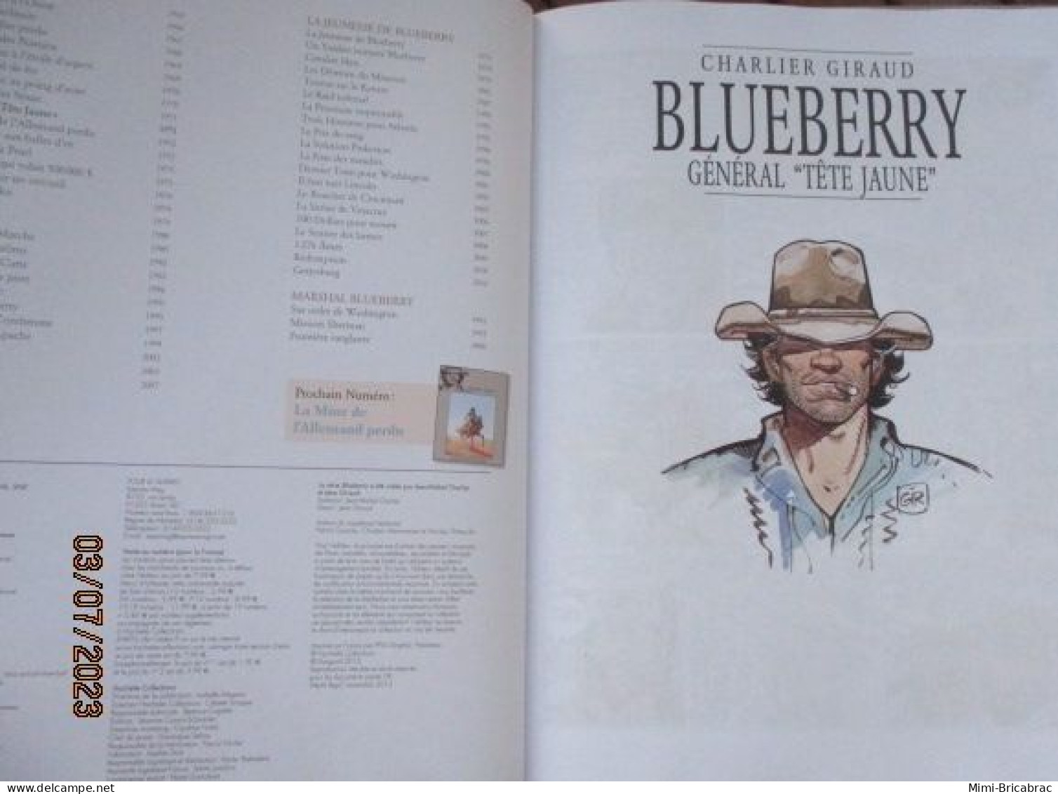BD2011 Edition INTEGRALE BLUEBERRY De 2014 GENERAL TETE JAUNE Avec Suppl SUR LA PISTE DE BLUEBERRY Excellent état - Blueberry