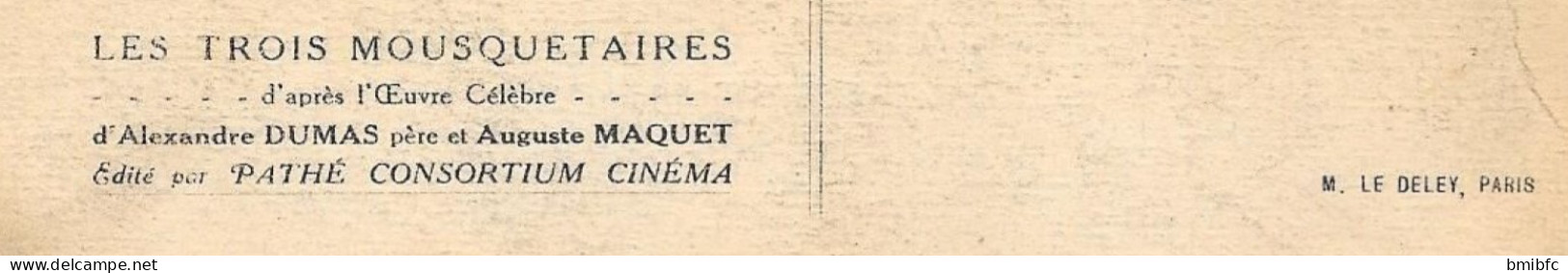 LES TROIS MOUSQUETAIRES D'après L'œuvre Célèbre D'Alexandre DUMAS Père Et Auguste MAQUET - Ecrivains