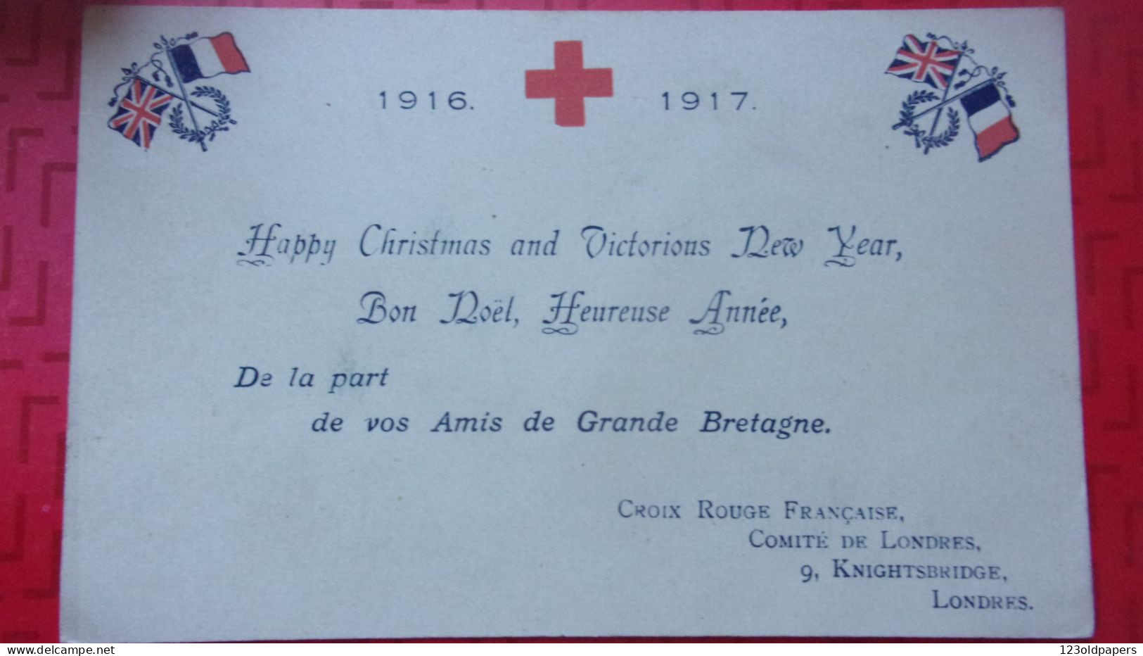 CROIX ROUGE FRANCAISE 1916 - 1917 COMITE DE LONDRES, Bon Noël De La Part De Vos Amis De Grande Bretagne,Londres WWI - Croce Rossa