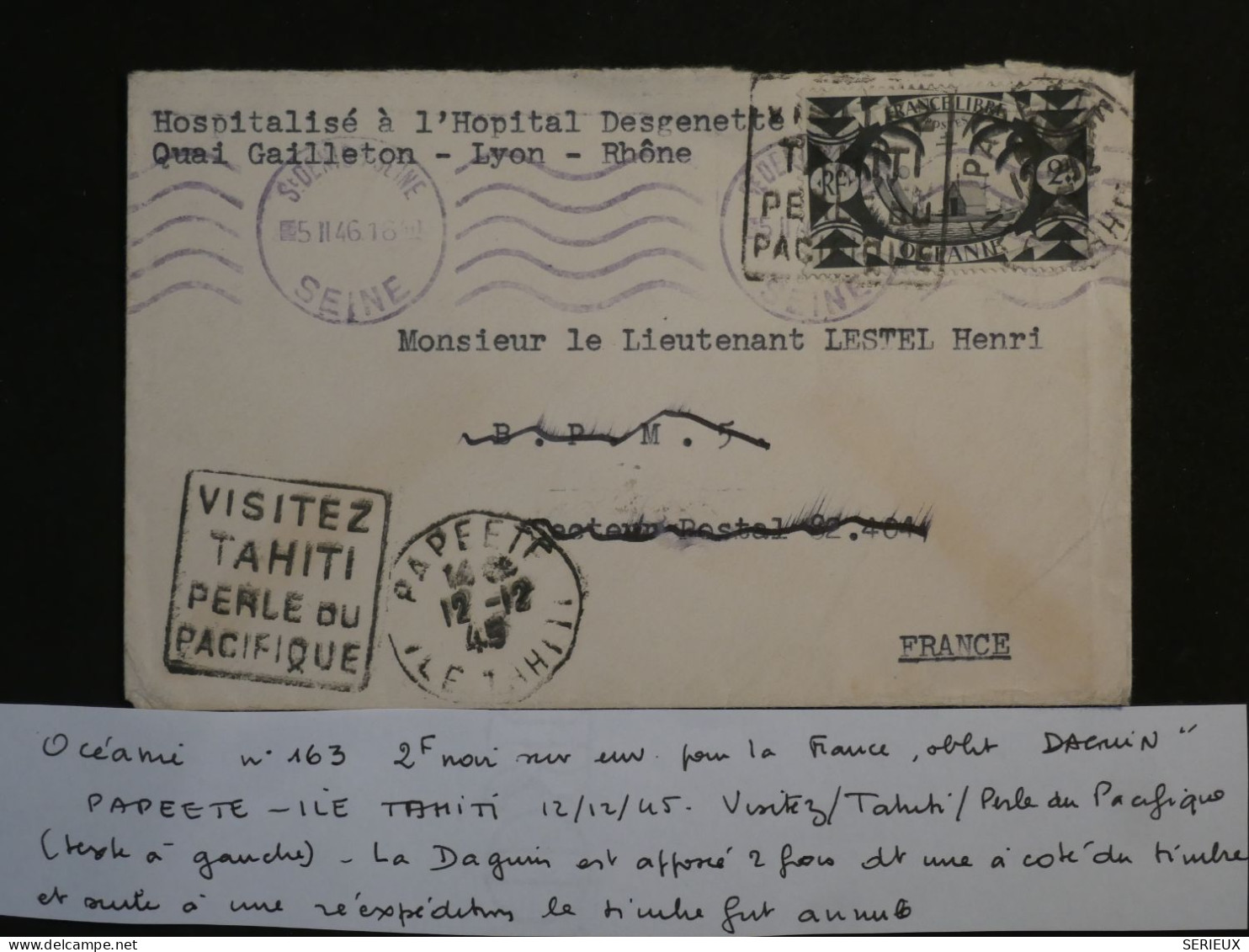 BV7 ET.  OCEANIE BELLE LETTRE CURIOSITé 1946 PAPEETE TAHITI  A LYON +FRANCE LIBRE+  + DAGUIN ++AFF. INTERESSANT++++ - Lettres & Documents