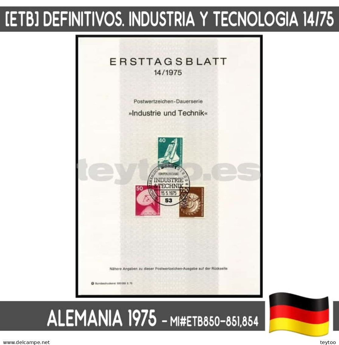 D0111# Alemania 1975 [ETB] Definitivos. Industria Y Técnica (N) MI#ETB850-851,854 - Sonstige & Ohne Zuordnung