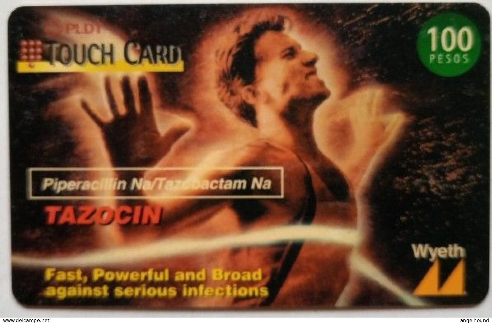 Philippines  P100 PLDT Touchcard "  Wyeth Tazocin  RRR " - Philippines