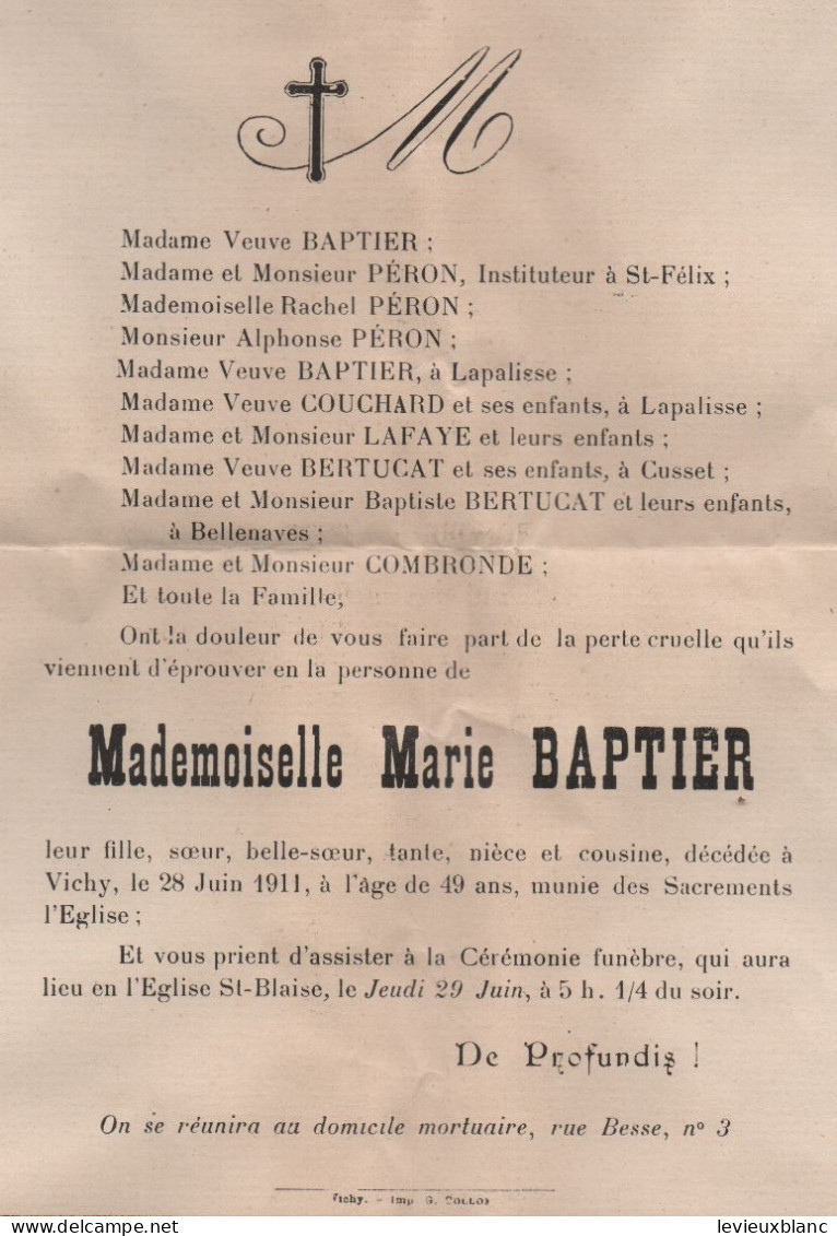 Mademoiselle Marie BAPTIER/ Décédée à VICHY Le 29 Juin 1911/Vous Prie D'assister En L'Eglise St Blaise/1911     FPD130 - Obituary Notices