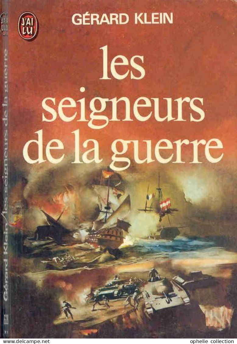 LES SEIGNEURS DE LA GUERRE - KLEIN GERARD - J'ai Lu