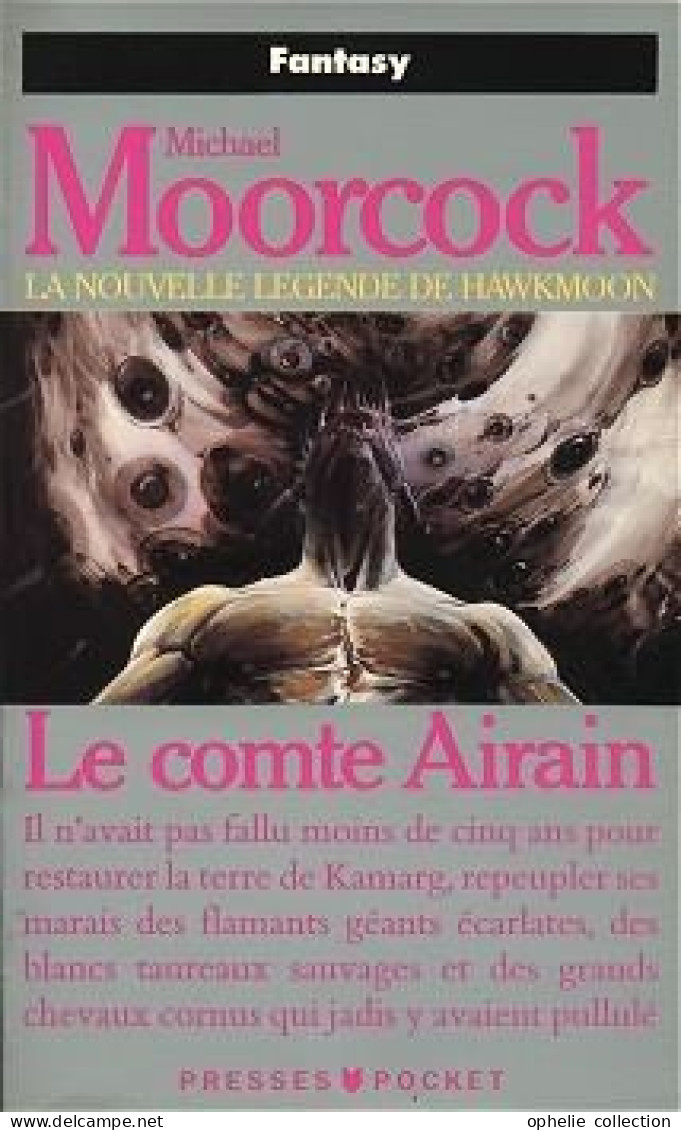 La Nouvelle Légende De Hawkmoon Tome 1 - Le Comte Airain - Michael Moorcock - Presses Pocket