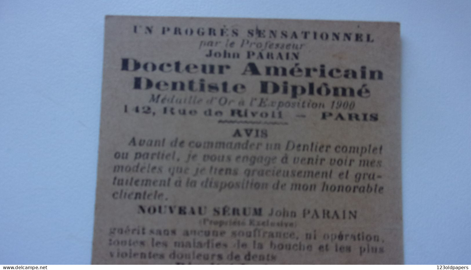 JOHN PARAIN DOCTEUR AMERICAIN DENTISTE  142 RUE DE RIVOLI - Archiduc Salvator, Prince Héritier D'Autriche DENTIST AMERI - Autres & Non Classés