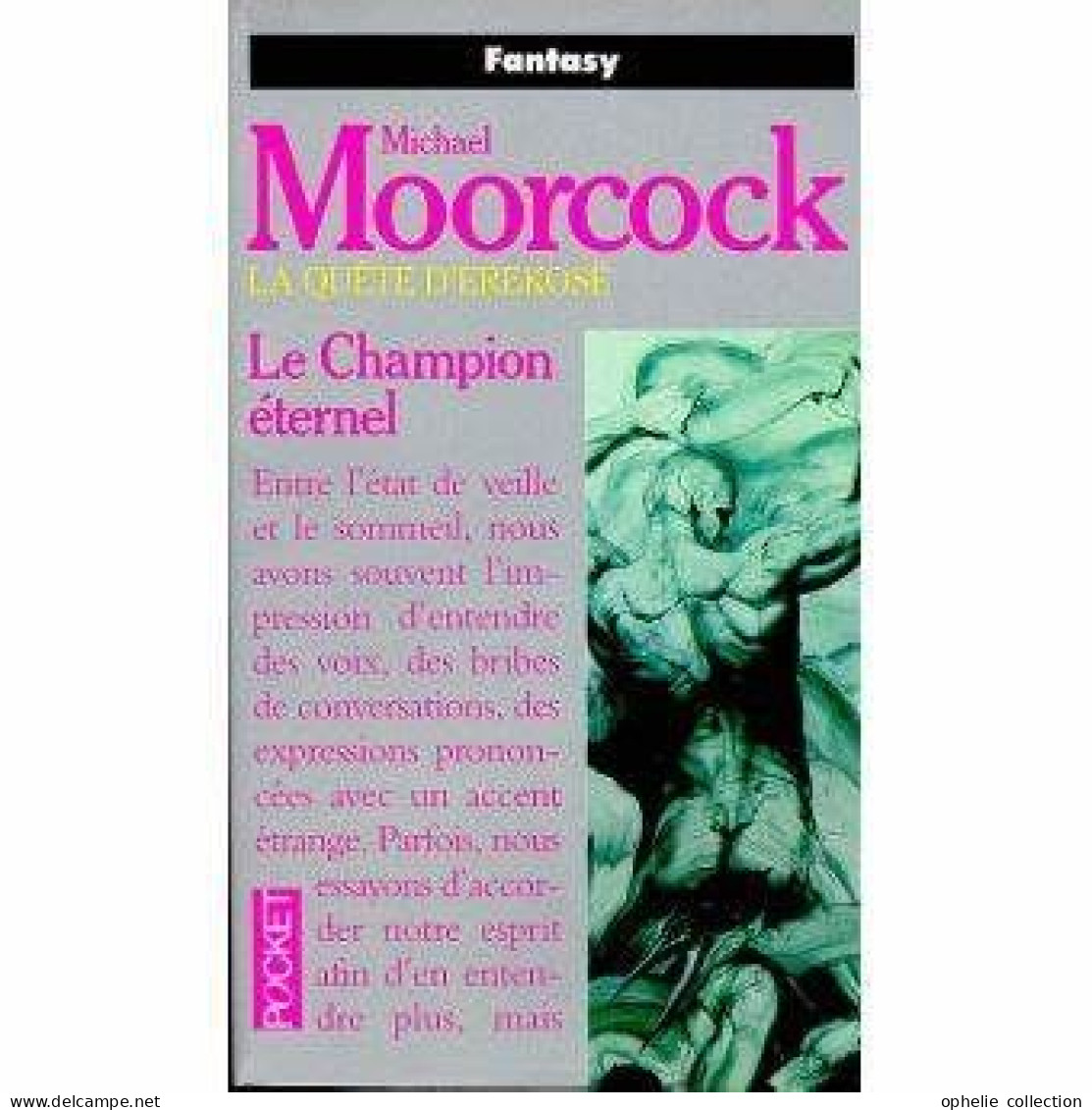 La Quête D'erekosë Tome 1 - Le Champion Éternel - Michael Moorcock - Presses Pocket