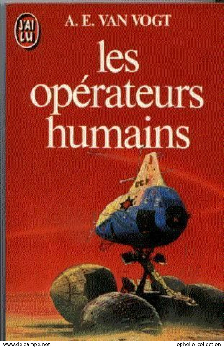 Les Opérateurs Humains - Van Vogt, A. E. - J'ai Lu