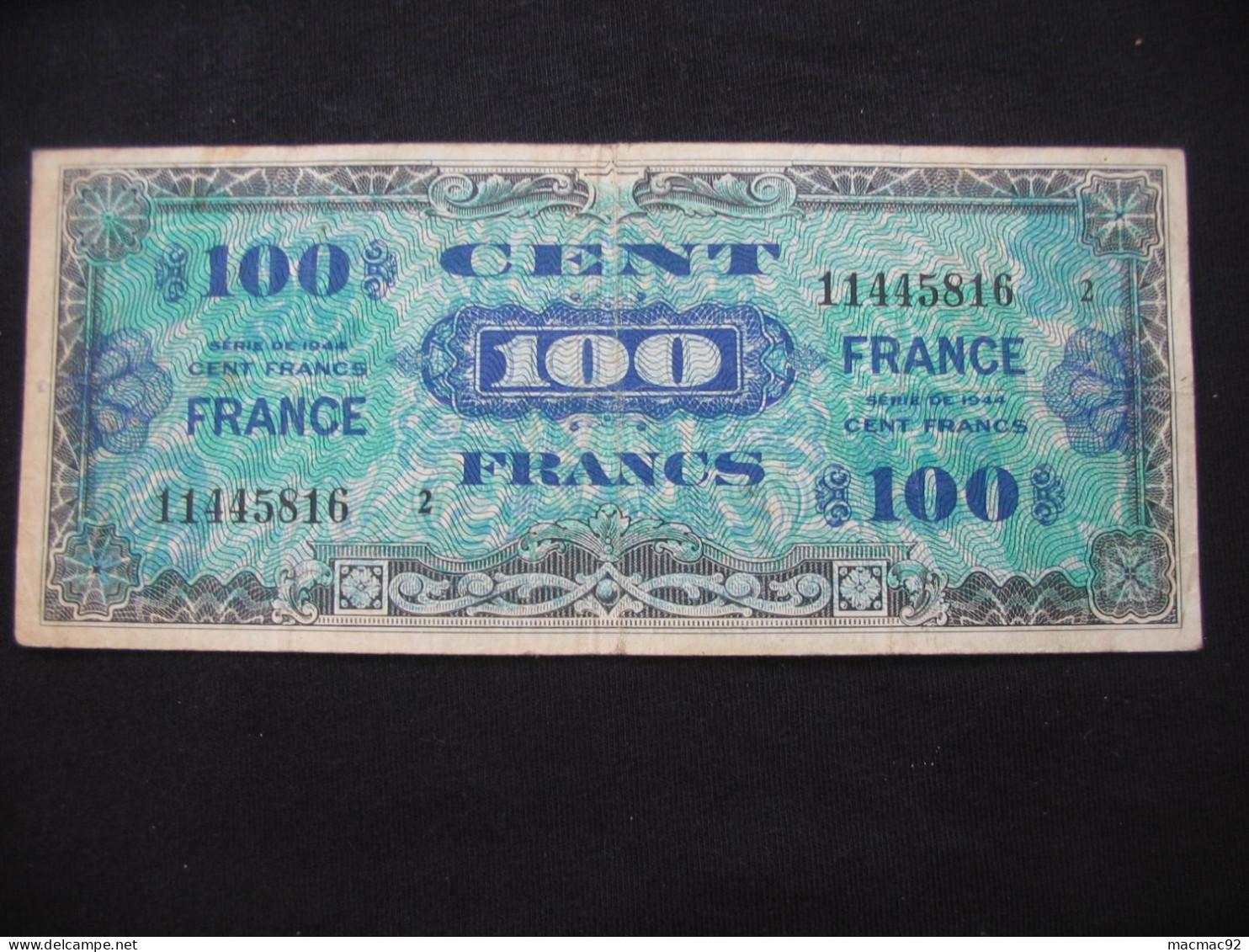 Billet De Débarquement - 100 Cents Francs  FRANCE 1944 - Série 2   **** EN ACHAT IMMEDIAT **** - 1944 Drapeau/Francia