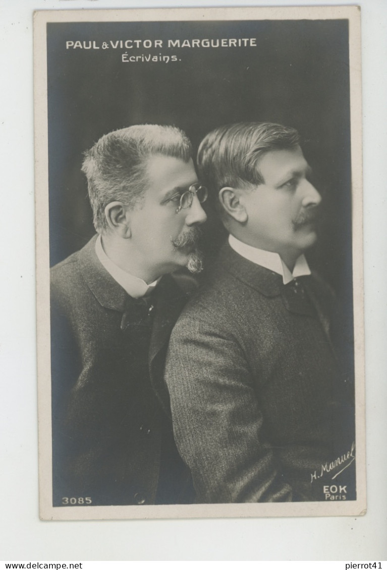 CÉLÉBRITÉS - ECRIVAINS - Portrait De PAUL & VICTOR MARGUERITE - Ecrivains