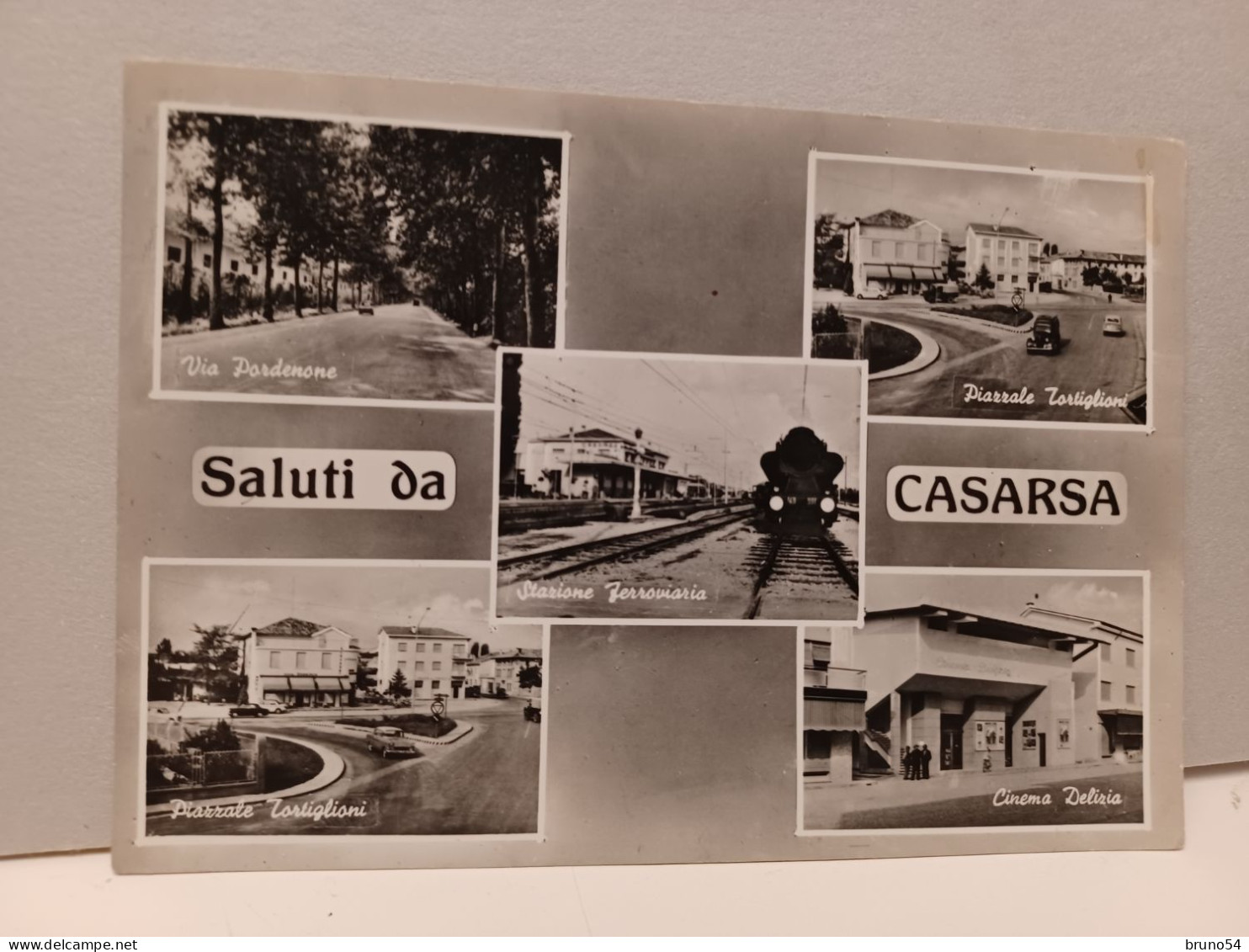 Cartolina Saluti Da Casarsa Provincia Pordenone,anni 50, Stazione,via Pordenone,cinema Delizia,piazzale Tortiglioni - Pordenone