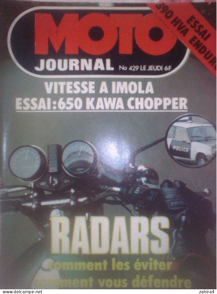 Moto Journal N° 429 Imola 650 Kawasaki DSR Radars Saul Honda 900 Cardan Kawa 175 Cross J.J Bruno 390 Husqvarna - Moto